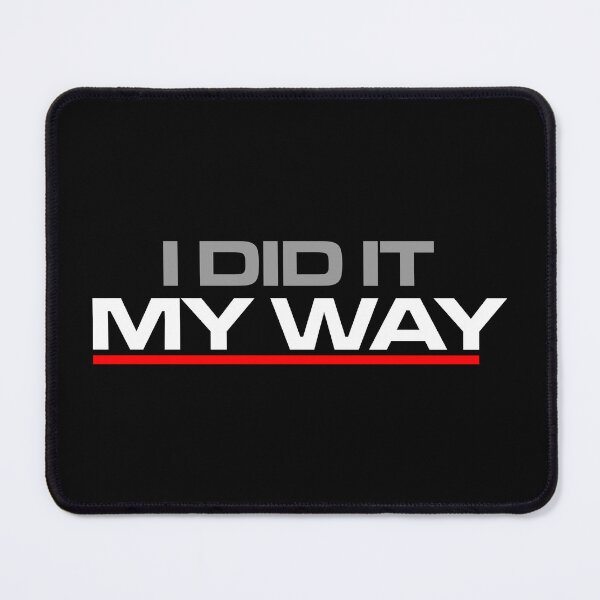 Item preview, I DID IT MY WAY no.4 designed and sold by angelisart.