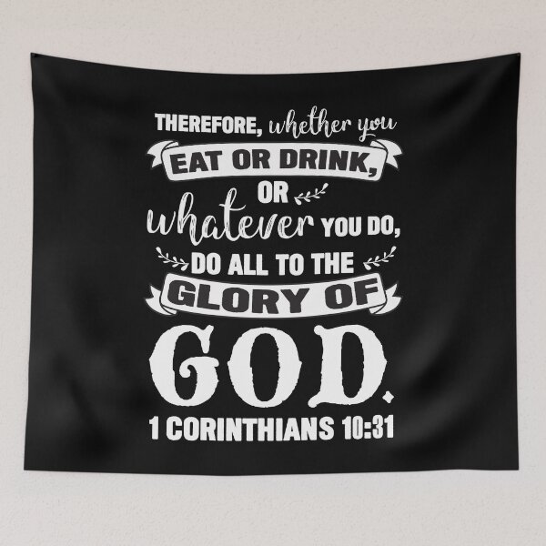 Item preview, 1 Corinthians 10:31 designed and sold by plushism.