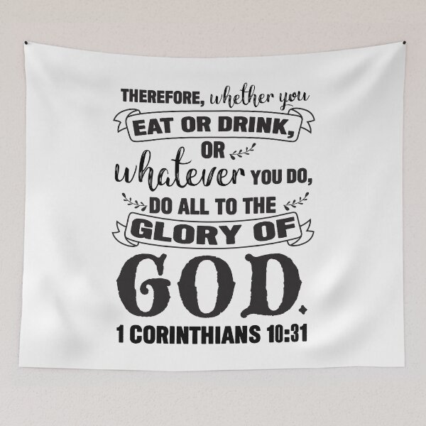 Item preview, 1 Corinthians 10:31 Do All To The Glory Of God designed and sold by plushism.