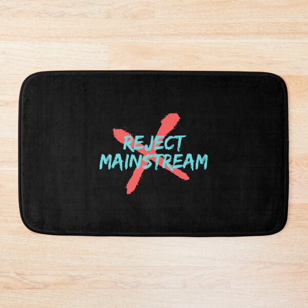 Item preview, Reject Mainstream designed and sold by ProBatavian.