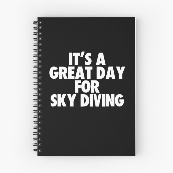 Item preview, It's a Great Day for Sky Diving designed and sold by kindxinn.