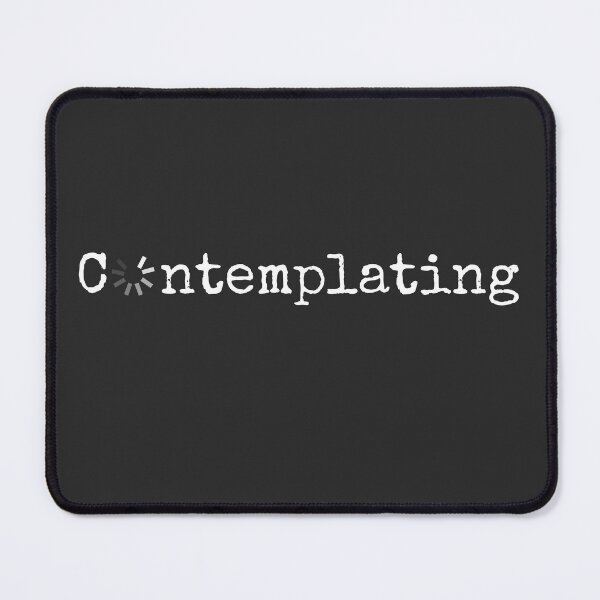 Item preview, Every Philosopher's Job- To Contemplate designed and sold by The Bookworm Store.