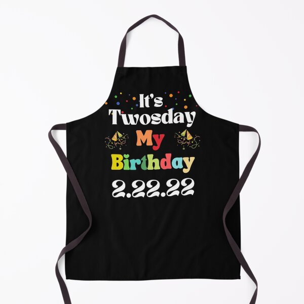 Item preview, It's Twosday My Birthday 22222 designed and sold by WanderTravels.