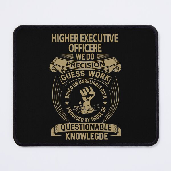 Item preview, Higher Executive Officere T Shirt - We Do Precision Job Gift Item Tee designed and sold by paneczkopat.