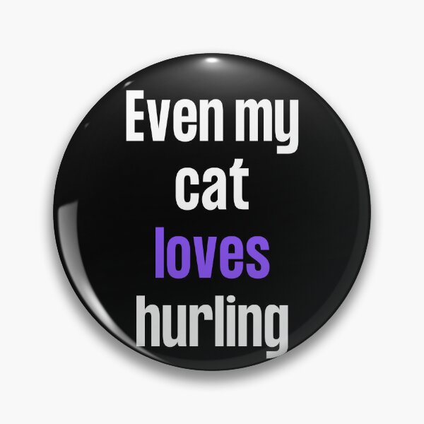 Item preview, Even my cat loves hurling  designed and sold by TheGreenGoat.