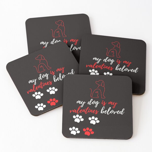 Item preview, my dog is my valentines beloved designed and sold by SENMARO100.