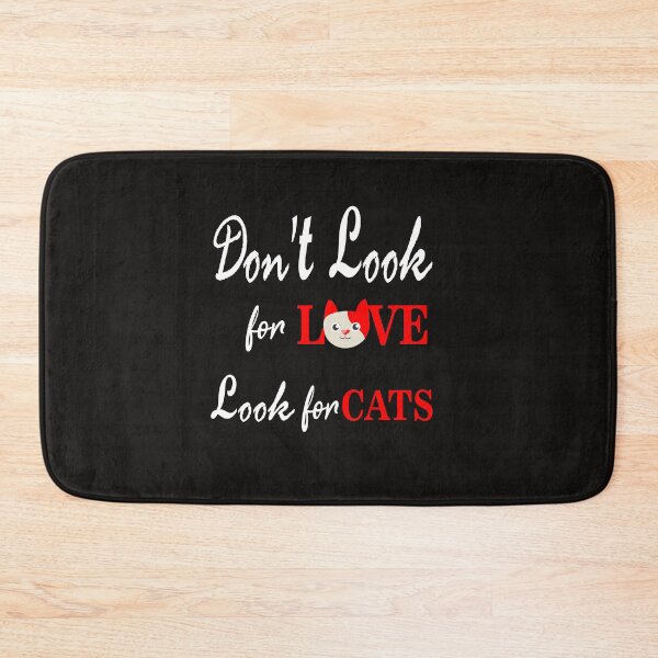 Item preview, dont look for love look for cats t-shirts designed and sold by binkashop.
