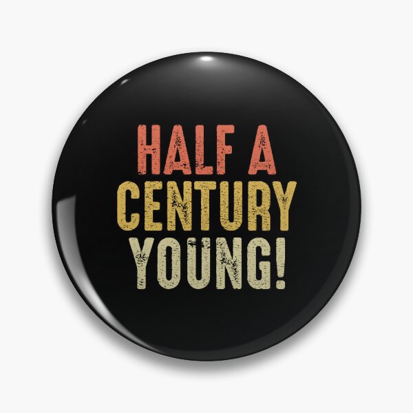 Item preview, Half a Century Young 50th Birthday Dad Mom designed and sold by TastefulTees.