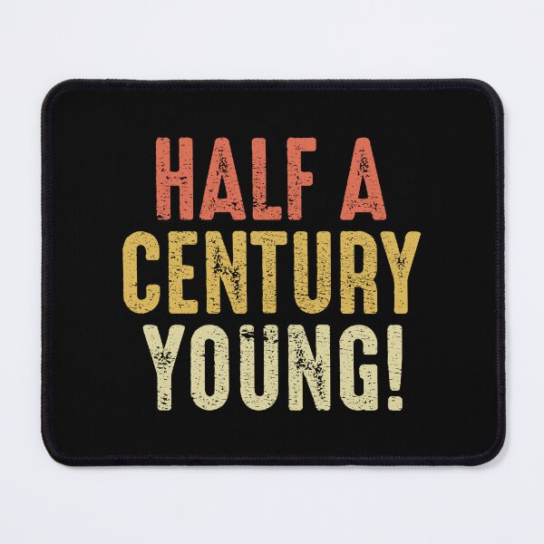 Item preview, Half a Century Young 50th Birthday Dad Mom designed and sold by TastefulTees.