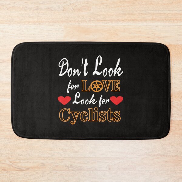 Item preview, dont look for love look for Cyclists t-shirts designed and sold by binkashop.