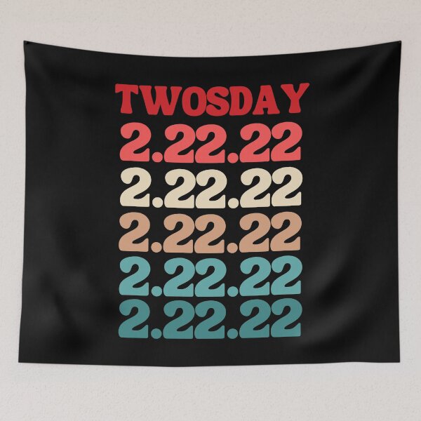 Item preview, Twosday Tuesday 2 22 22 designed and sold by WanderTravels.