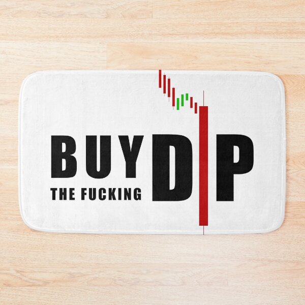 Item preview, Buy the fucking DIP | Bitcoin, Alt Coin, Shit Coin, Cryptocurrency designed and sold by I'm  Redz.