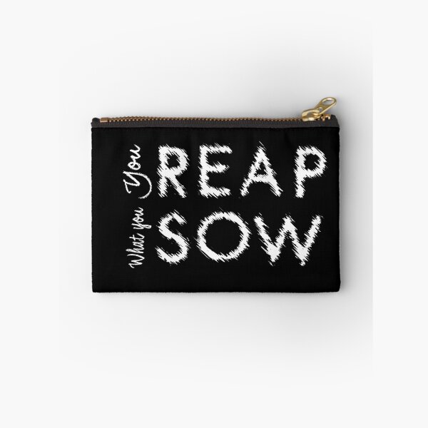 Item preview,  You reap what you sow designed and sold by CreoTshirts.