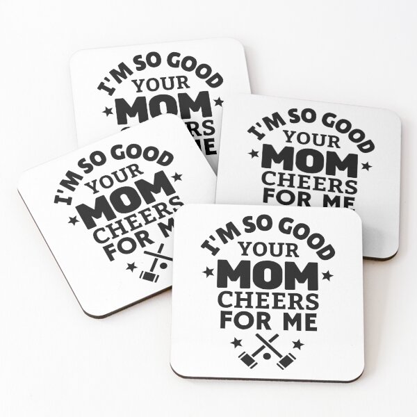 Item preview, Croquet: I'm so good your mom cheers for me designed and sold by TheGreenGoat.