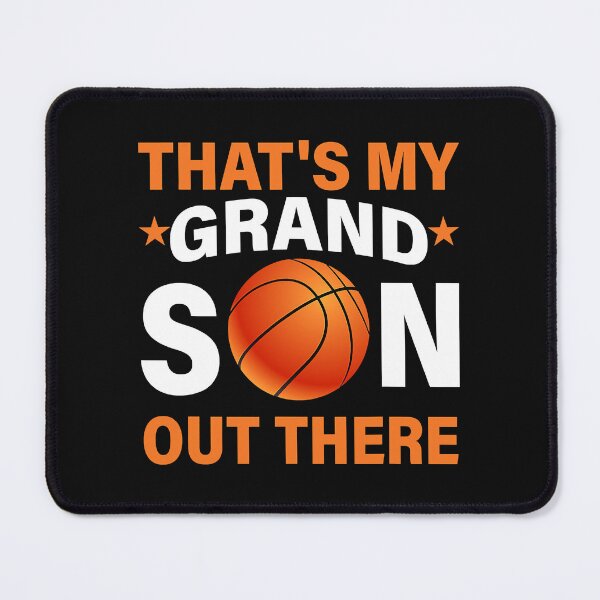 Item preview, That's My Grandson Out There Basketball designed and sold by jackjerry.