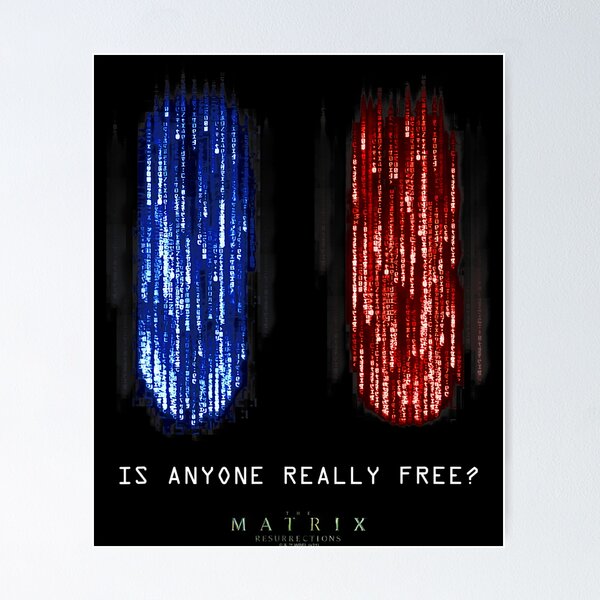 Artikel-Vorschau von Das Matrix Resurrections Red versus Blue Pill Poster Shirt, designt und verkauft von betholivekn.