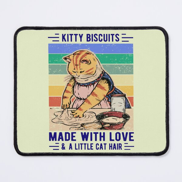 Item preview, Kitty Biscuits Made With Love And A Little Cat Hair Funny Baking Cat, Kitty lover Gift designed and sold by Davidbrg.