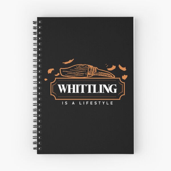Item preview, Whittling & Carvin - whittling is a lifestyle funny quote designed and sold by Nikkokikko.