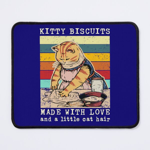 Item preview, Kitty Biscuits Made With Love And A Little Cat Hair Funny Baking Cat, Kitty lover Gift designed and sold by Davidbrg.