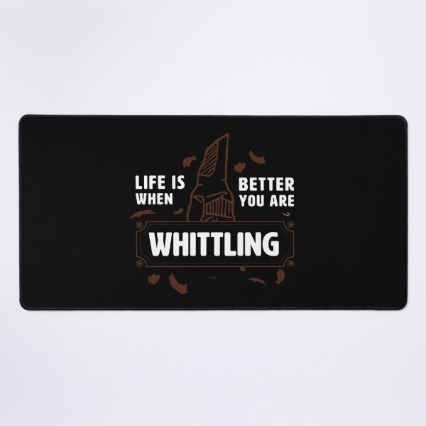 Item preview, Whittling & Carvin - life is better funny quote designed and sold by Nikkokikko.