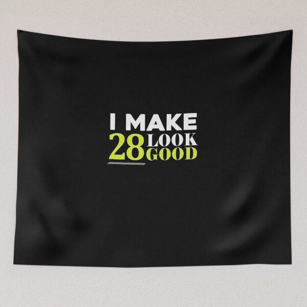 Item preview, 28 Look Good Funny 28th Birthday Gift  designed and sold by AlwaysAwesome.