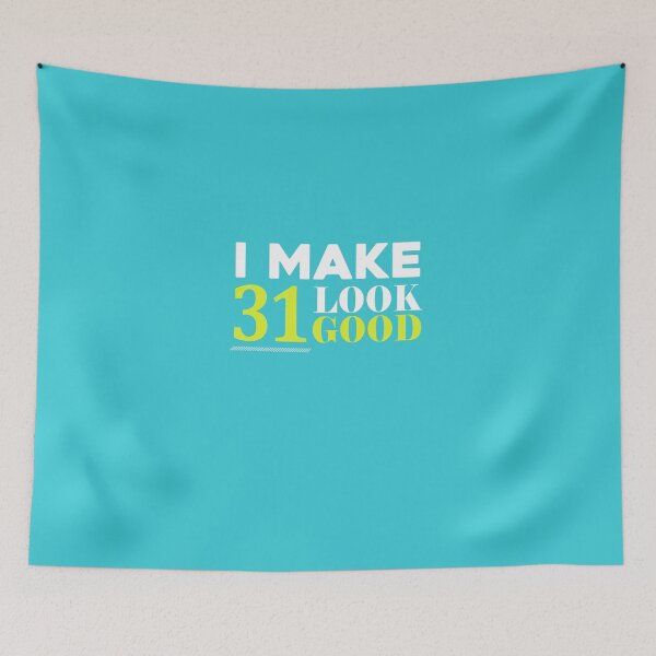 Item preview, 31 Look Good Funny 31st Birthday Gift designed and sold by AlwaysAwesome.