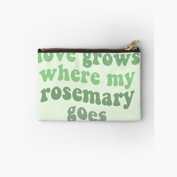 Item preview, love grows where my rosemary goes cute tiktok sound song green aesthetic quote designed and sold by emcazalet.