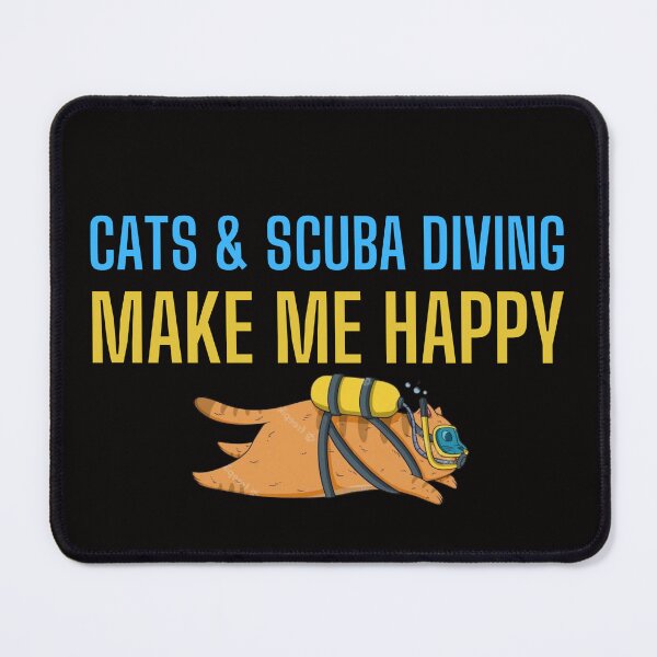 Item preview, Cats and Scuba Diving Make me happy - Scuba Diving and Cats - for cats & scuba diving lovers designed and sold by Live  Today.