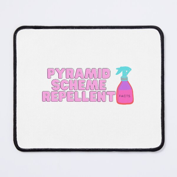 Item preview, Pyramid Scheme Repellent Funny Multi Level Marketing MLM Scam Mens Womens Gift Idea Monat Herbalife Arbonne  designed and sold by Talia  Jones.