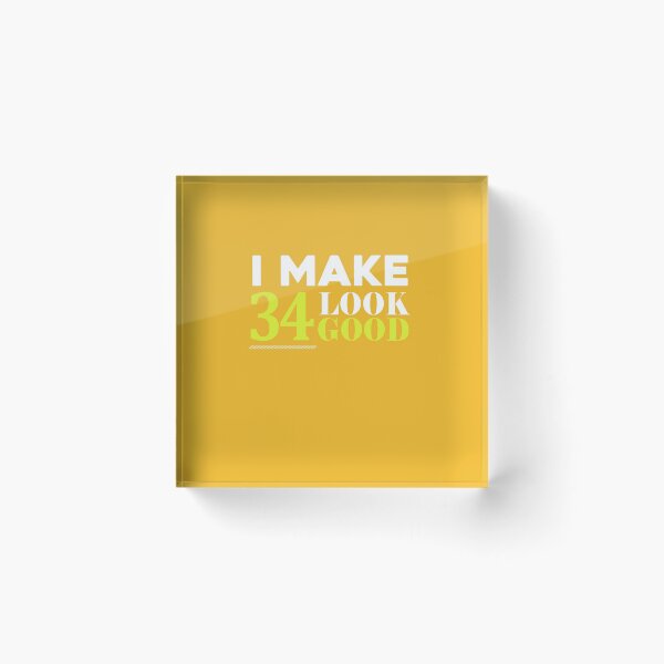 Item preview, 34 Look Good Funny 34th Birthday  designed and sold by AlwaysAwesome.
