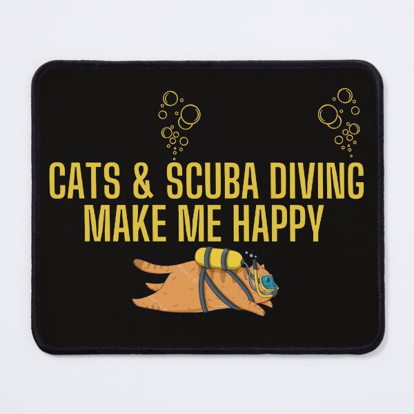Item preview, Copy of Cats and Scuba Diving Make me happy - Scuba Diving and Cats - for cats & scuba diving lovers designed and sold by Live  Today.