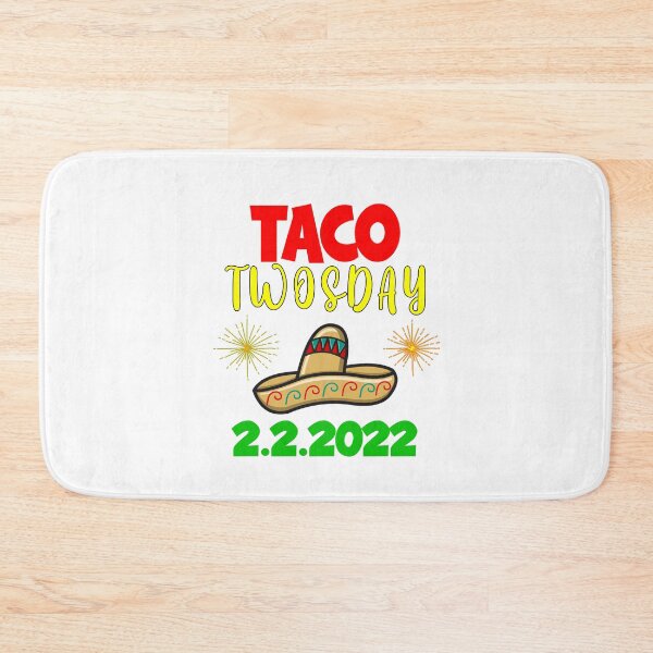 Item preview, Taco Twosday, February 2nd 2022 designed and sold by SportyDogShop.