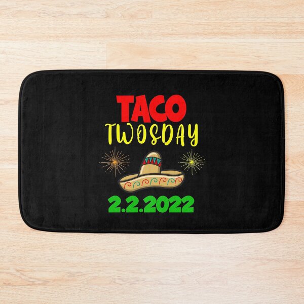 Item preview, Taco Twosday, February 2nd 2022 designed and sold by SportyDogShop.