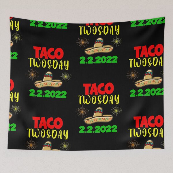 Item preview, Taco Twosday, February 2nd 2022 designed and sold by SportyDogShop.