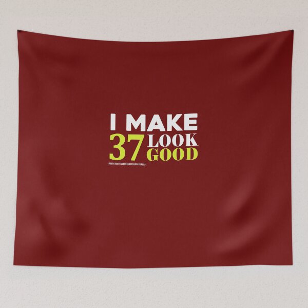 Item preview,  37 Look Good Funny 37th Birthday designed and sold by AlwaysAwesome.