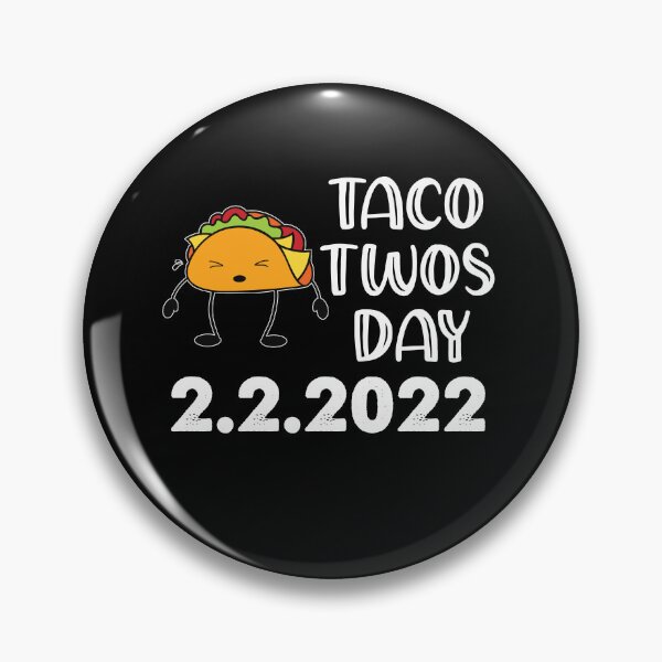 Item preview, Taco Twosday, February 2nd 2022 designed and sold by SportyDogShop.