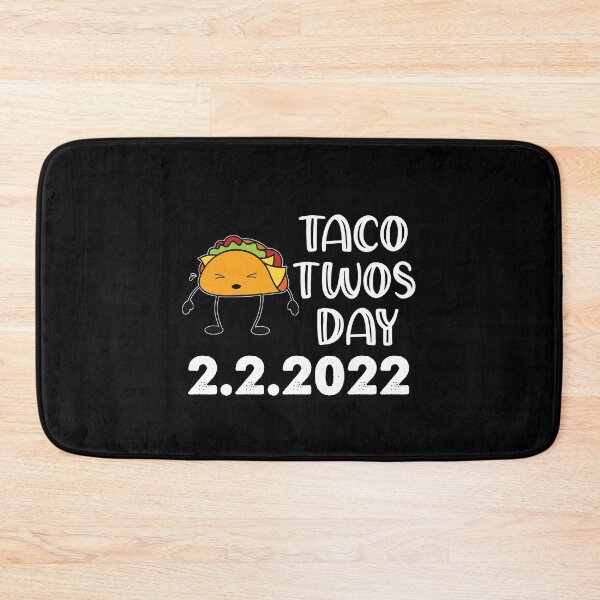 Item preview, Taco Twosday, February 2nd 2022 designed and sold by SportyDogShop.