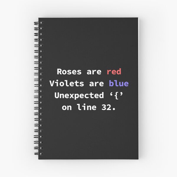 Item preview, Roses Are Red Violets Are Blue Unexpected { On Line 32. designed and sold by yoshra.