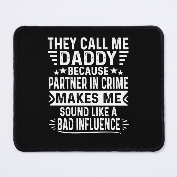 Item preview,  Fathers Day They Call Me daddy Because Partner In Crime T-Shirt Fathers Day T-Shirt Happy Fathers Day Gift T-Shirt designed and sold by Toumi ⭐⭐⭐⭐⭐.