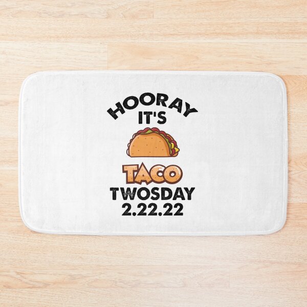 Item preview, Taco Twosday, February 2nd 2022 designed and sold by SportyDogShop.