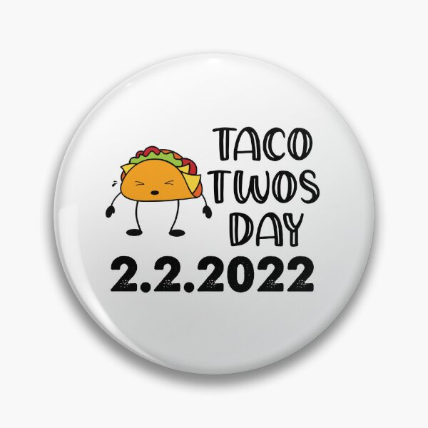 Item preview, Taco Twosday, February 2nd 2022 designed and sold by SportyDogShop.