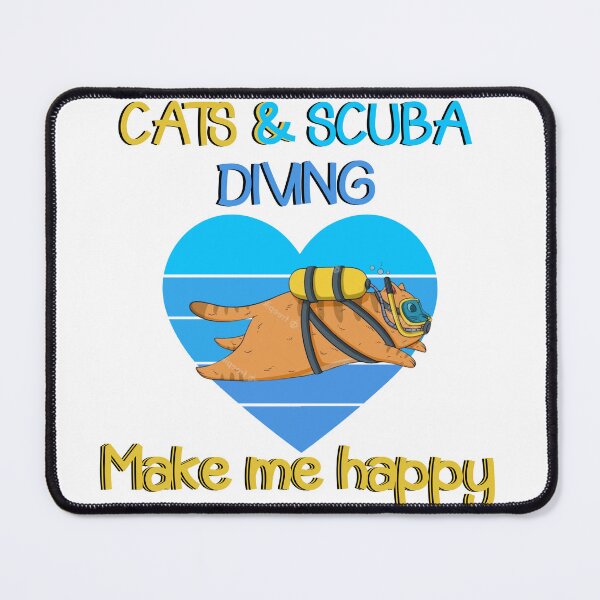 Item preview, Cats and Scuba Diving Make me happy - Scuba Diving and Cats - for kids - cats & scuba diving lovers  designed and sold by Live  Today.
