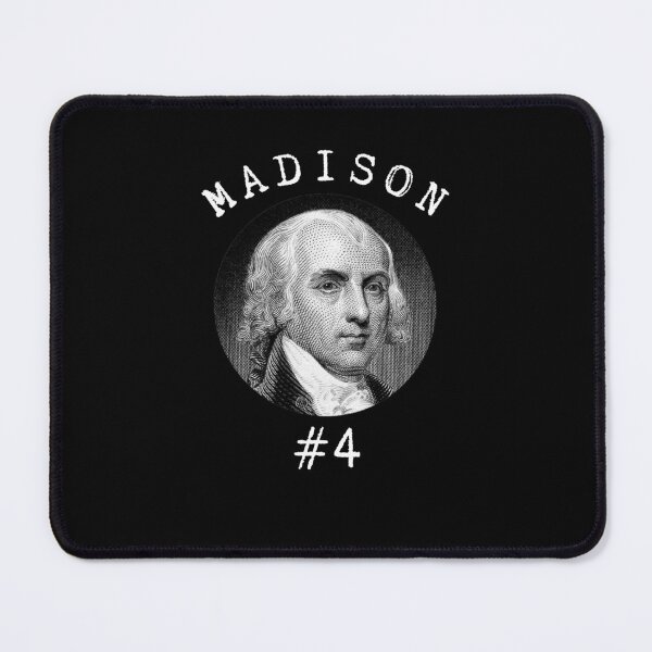 Item preview, James Madison designed and sold by The Junto Shop.