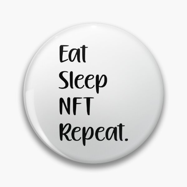 Item preview, Eat Sleep NFT Repeat designed and sold by Kimirina.