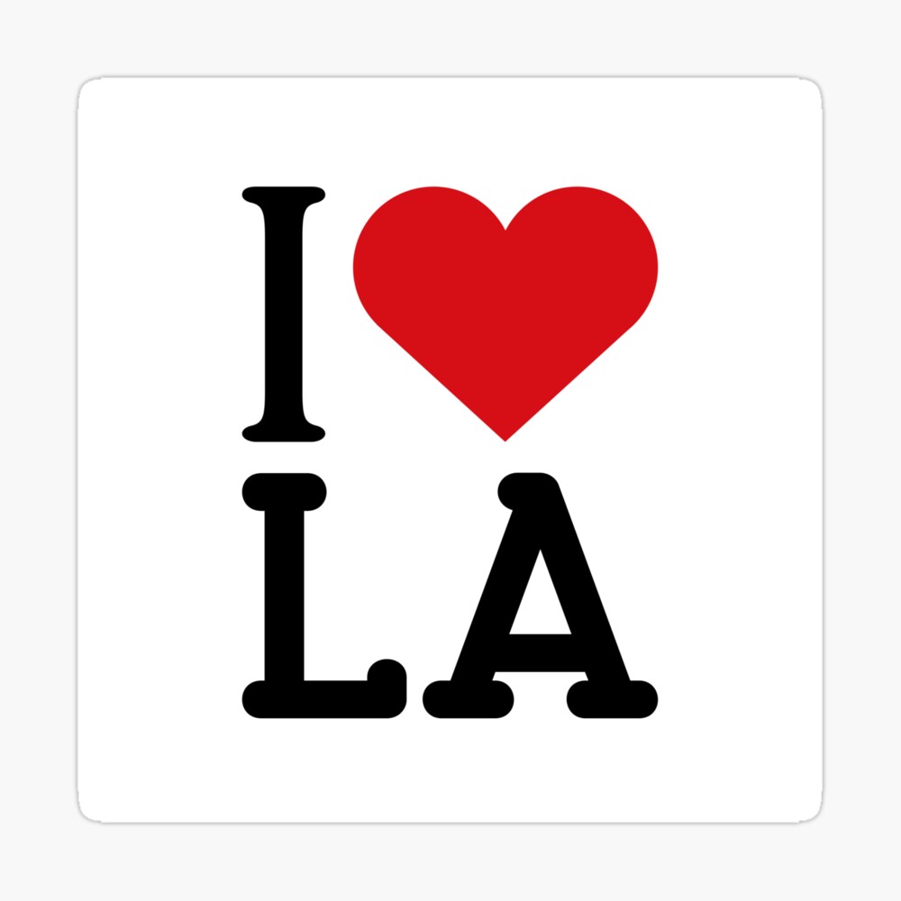 I love LA