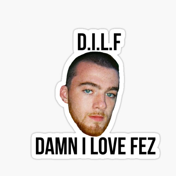 fez the dilf Sticker