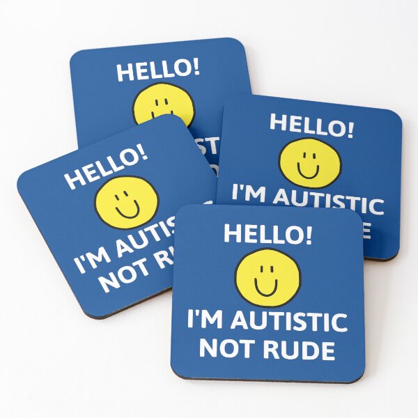 Item preview, I'm Autistic Not Rude designed and sold by manishfzr1995.