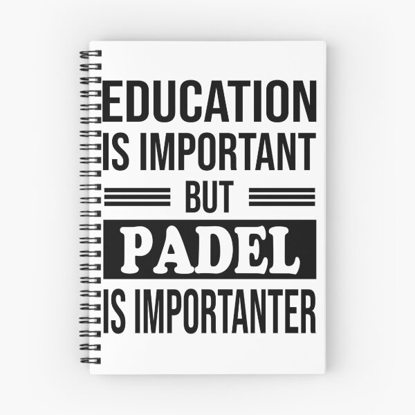 Item preview, Education Is Important But PADEL Is Importanter - Funny PADEL designed and sold by YukiShop.