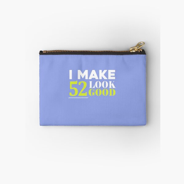 Item preview,  52 Look Good Funny 52nd Birthday designed and sold by AlwaysAwesome.