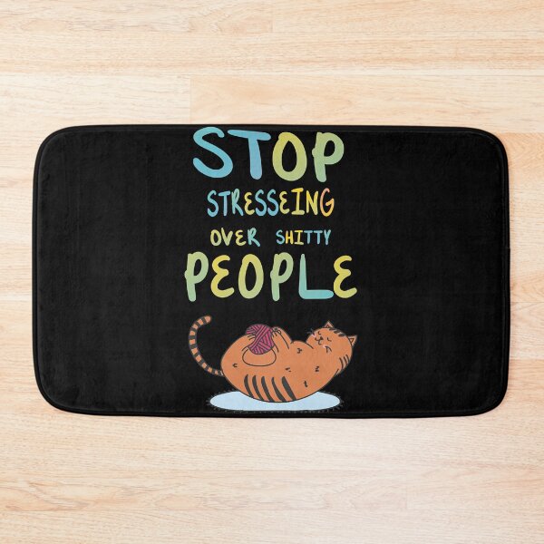 Item preview, Stop stressing over shitty people Essential T-Shirt, funny qouts , valentine gift ,cat lovers Essen designed and sold by cheating0nyo.